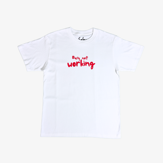Busy Not Working Graphic Tee