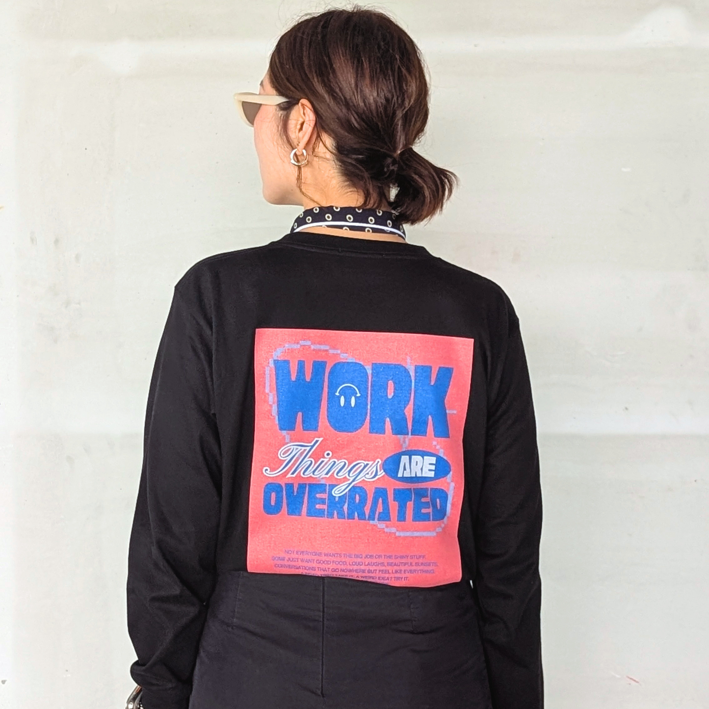 Work Things Are Overrated Long Sleeve Tee