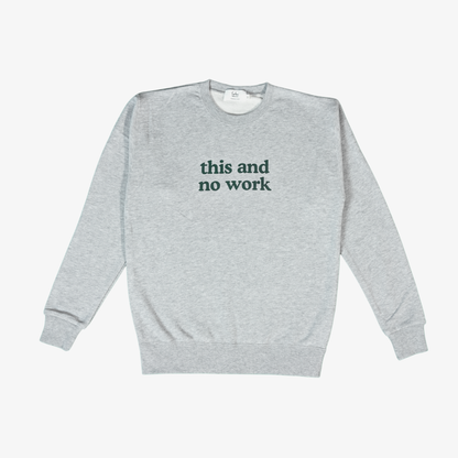 Out Of Office Whenever Sweatshirt — Grey