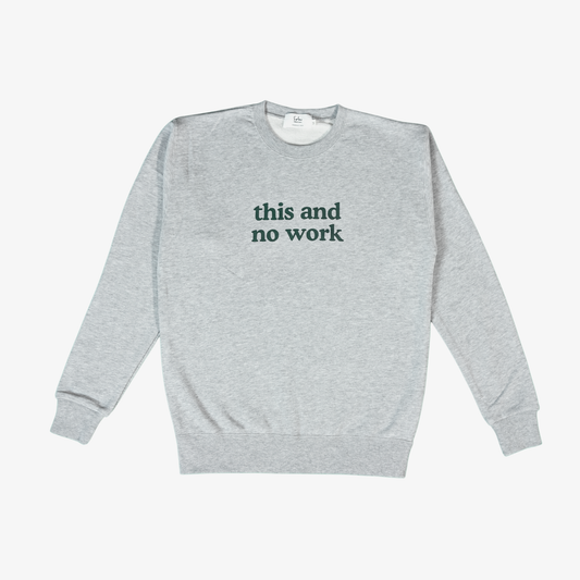 Out Of Office Whenever Sweatshirt — Grey